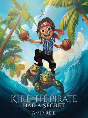 cover image of Kire the Pirate